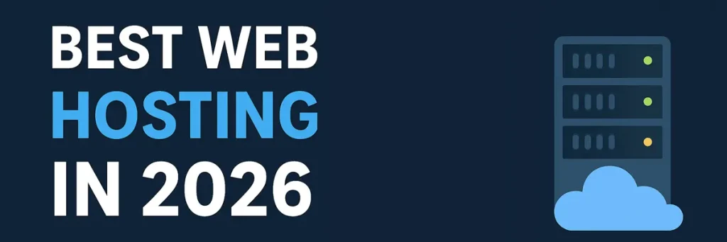 Best Web Hosting In 2026: A Simple Guide For Beginners And Small Businesses 2 Best Web Hosting In 2025